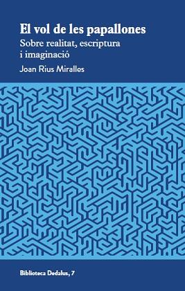 EL VOL DE LES PAPALLONES | 9788419332707 | JOAN RIUS MIRALLES | Llibreria Geli - Llibreria Online de Girona - Comprar llibres en català i castellà