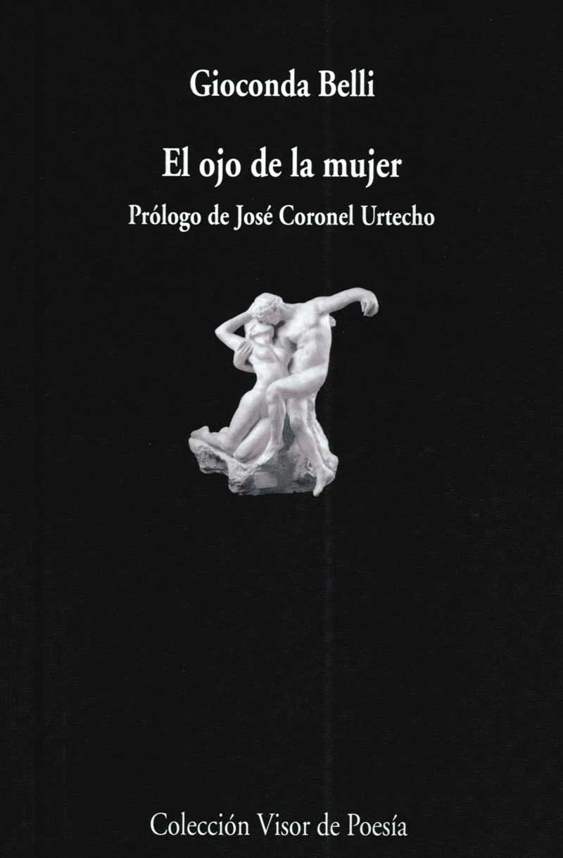EL OJO DE LA MUJER | 9788475226934 | BELLI,GIOCONDA | Libreria Geli - Librería Online de Girona - Comprar libros en catalán y castellano