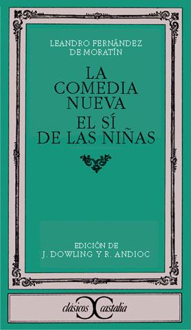 LA COMEDIA NUEVA/EL SI DE LAS NIÑAS | 9788470390579 | FERNANDEZ DE MORATIN,L. | Llibreria Geli - Llibreria Online de Girona - Comprar llibres en català i castellà