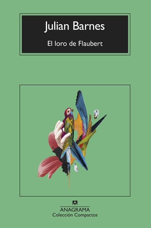 EL LORO DE FLAUBERT | 9788433927170 | BARNES, JULIAN | Libreria Geli - Librería Online de Girona - Comprar libros en catalán y castellano