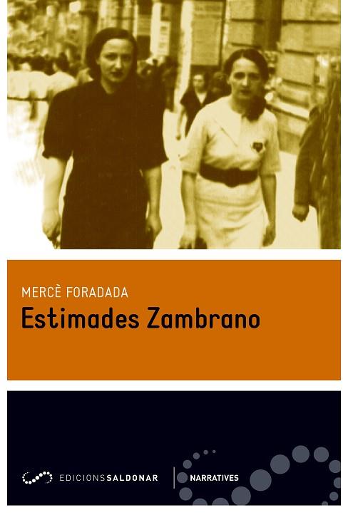 ESTIMADES ZAMBRANO | 9788494507816 | FORADADA MORILLO,MERCÈ | Llibreria Geli - Llibreria Online de Girona - Comprar llibres en català i castellà