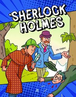 SHERLOCK HOLMES COMIC | 9788466242868 | FERNÁNDEZ ABRIL,LIDIA | Llibreria Geli - Llibreria Online de Girona - Comprar llibres en català i castellà