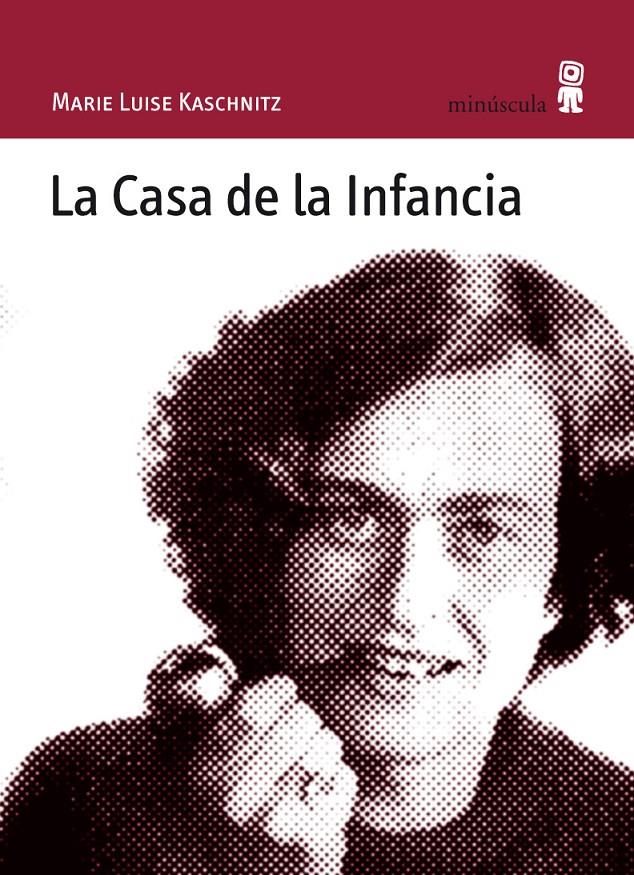 LA CASA DE LA INFANCIA | 9788495587541 | KASCHNITZ,MARIE LUISE | Llibreria Geli - Llibreria Online de Girona - Comprar llibres en català i castellà