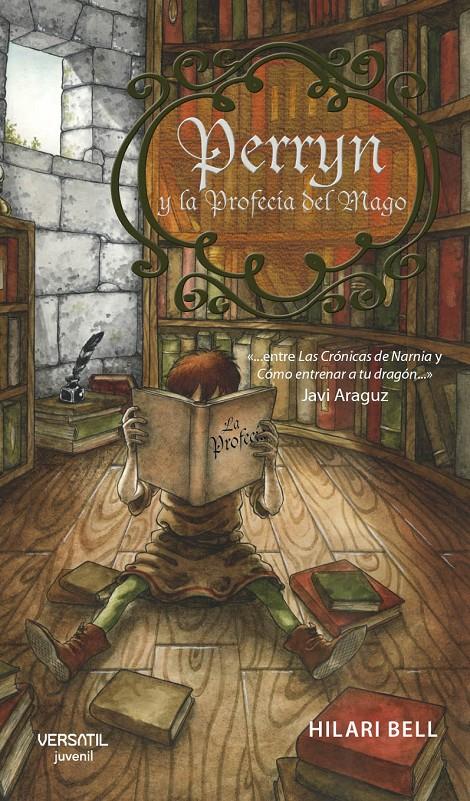 PERRYN Y LA PROFECIA DEL MAGO | 9788492929146 | BELL,HILARI | Llibreria Geli - Llibreria Online de Girona - Comprar llibres en català i castellà