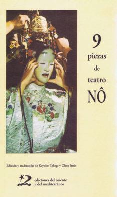 9 PIEZAS DE TEATRO NO | 9788496327474 | TAKAGI,KAYOKO/JANES,CLARA (TRAD) | Llibreria Geli - Llibreria Online de Girona - Comprar llibres en català i castellà