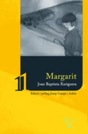 MARGARIT | 9788496349711 | XURIGUERA,JOAN BABTISTA | Llibreria Geli - Llibreria Online de Girona - Comprar llibres en català i castellà