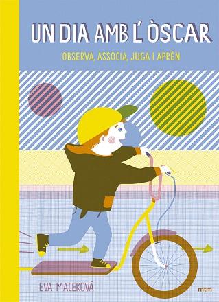 UN DIA AMB L'ÒSCAR | 9788416497768 | MACEKOVA,EVA | Llibreria Geli - Llibreria Online de Girona - Comprar llibres en català i castellà