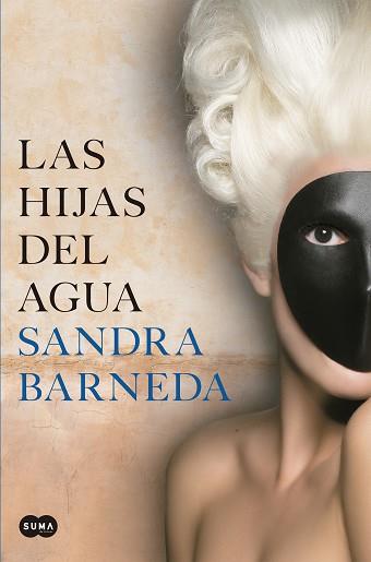 LAS HIJAS DEL AGUA | 9788491297321 | BARNEDA,SANDRA | Libreria Geli - Librería Online de Girona - Comprar libros en catalán y castellano