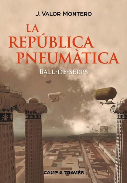 LA REPUBLICA PNEUMATICA | 9788466137515 | VALOR MONTERO,J. | Libreria Geli - Librería Online de Girona - Comprar libros en catalán y castellano
