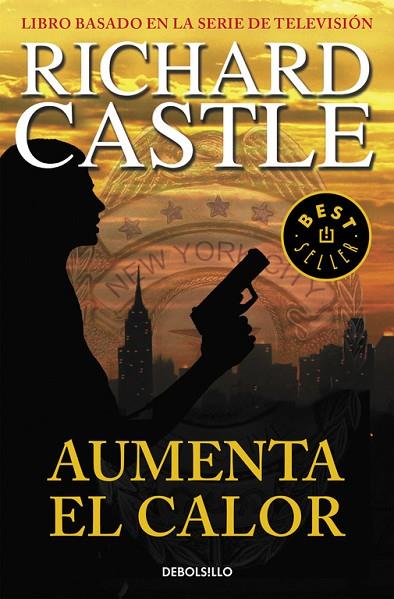 AUMENTA EL CALOR | 9788490628416 | CASTLE,RICHARD | Llibreria Geli - Llibreria Online de Girona - Comprar llibres en català i castellà