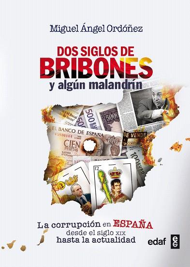 DOS SIGLOS DE BRIBONES Y ALGÚN MALANDRÍN | 9788441434271 | ORDOÑEZ,MIGUEL ÁNGEL | Libreria Geli - Librería Online de Girona - Comprar libros en catalán y castellano