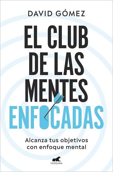 EL CLUB DE LAS MENTES ENFOCADAS | 9788419248978 | GÓMEZ, DAVID | Libreria Geli - Librería Online de Girona - Comprar libros en catalán y castellano