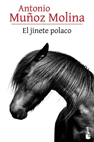 EL JINETE POLACO | 9788432229534 | MUÑOZ MOLINA,ANTONIO | Libreria Geli - Librería Online de Girona - Comprar libros en catalán y castellano