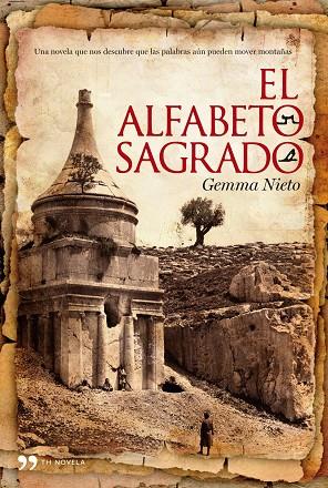 EL ALFABETO SAGRADO | 9788484608042 | NIETO,GEMMA | Libreria Geli - Librería Online de Girona - Comprar libros en catalán y castellano