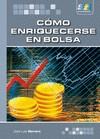 COMO ENRIQUECERSE EN BOLSA | 9788492650200 | HERRERO,JOSE LUIS | Libreria Geli - Librería Online de Girona - Comprar libros en catalán y castellano