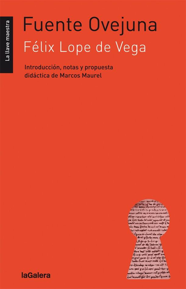 FUENTE OVEJUNA | 9788424658595 | LOPE DE VEGA,FÉLIX | Libreria Geli - Librería Online de Girona - Comprar libros en catalán y castellano