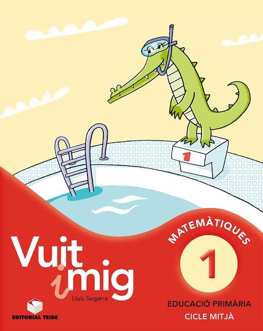 VUIT I MIG-1(QUADERN DE MATEMATIQUES) | 9788430779628 | SEGARRA,LLUIS | Libreria Geli - Librería Online de Girona - Comprar libros en catalán y castellano