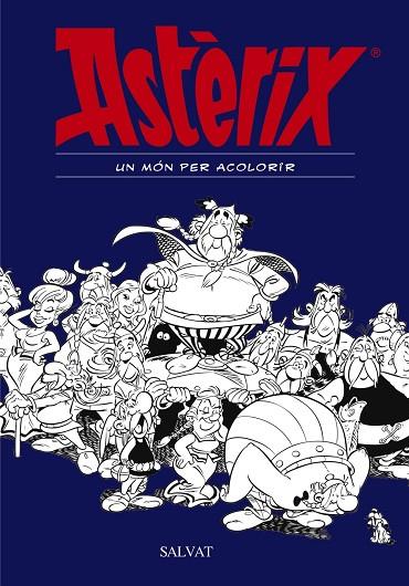 ASTÈRIX.UN MÓN PER ACOLORIR | 9788469606476 | GOSCINNY,RENÉ | Llibreria Geli - Llibreria Online de Girona - Comprar llibres en català i castellà