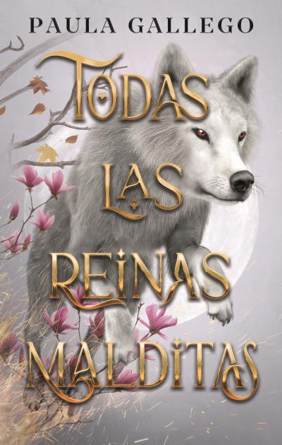 TODAS LAS REINAS MALDITAS | 9788419252661 | GALLEGO, PAULA | Llibreria Geli - Llibreria Online de Girona - Comprar llibres en català i castellà