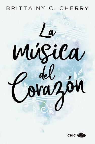 LA MÚSICA DEL CORAZÓN | 9788417333447 | CHERRY,BRITTAINY C. | Llibreria Geli - Llibreria Online de Girona - Comprar llibres en català i castellà