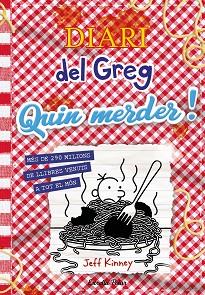 DIARI DEL GREG-19.QUIN MERDER! | 9788413899350 | KINNEY, JEFF | Llibreria Geli - Llibreria Online de Girona - Comprar llibres en català i castellà