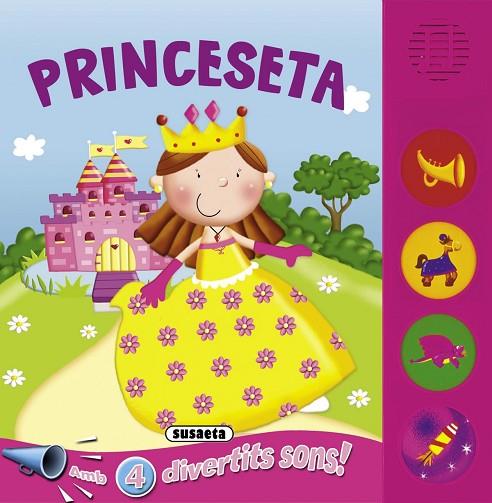 PRINCESETA(AMB 4 DIVERTITS SONS) | 9788467716276 | Libreria Geli - Librería Online de Girona - Comprar libros en catalán y castellano