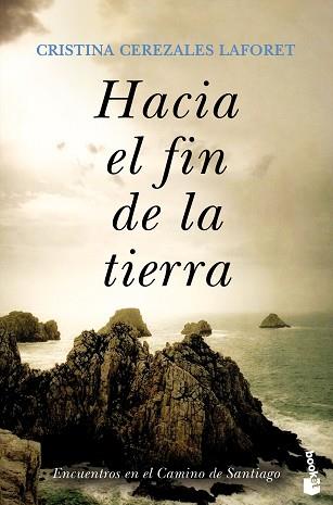 HACIA EL FIN DE LA TIERRA | 9788423359554 | CEREZALES LAFORET,CRISTINA | Llibreria Geli - Llibreria Online de Girona - Comprar llibres en català i castellà