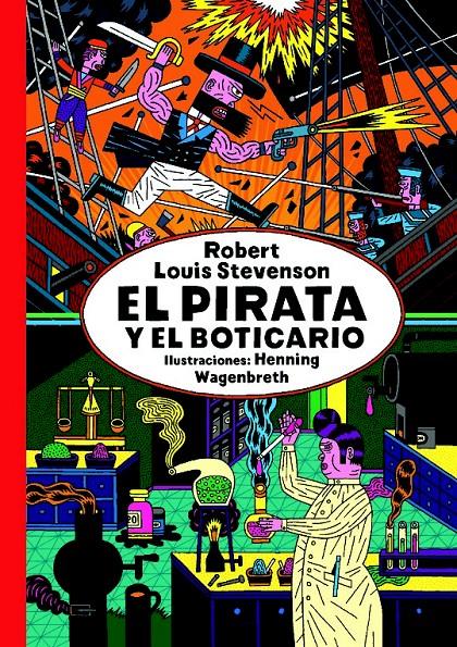 EL PIRATA Y EL BOTICARIO | 9788494104145 | STEVENSON,ROBERT LOUIS | Libreria Geli - Librería Online de Girona - Comprar libros en catalán y castellano