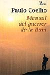 MANUAL DEL GUERRER DE LA LLUM | 9788484377719 | COELHO,PAULO | Llibreria Geli - Llibreria Online de Girona - Comprar llibres en català i castellà