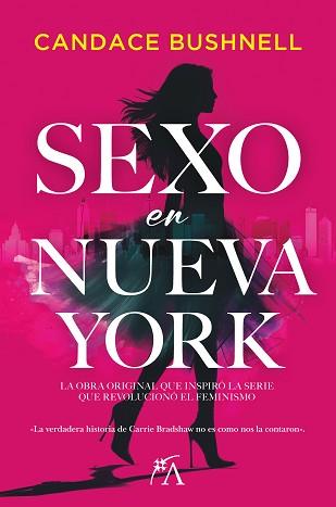 SEXO EN NUEVA YORK | 9788411313612 | CANDACE BUSHNELL | Llibreria Geli - Llibreria Online de Girona - Comprar llibres en català i castellà