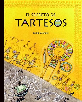 EL SECRETO DE TARTESOS | 9788415357995 | MARTÍNEZ,ROCÍO | Llibreria Geli - Llibreria Online de Girona - Comprar llibres en català i castellà