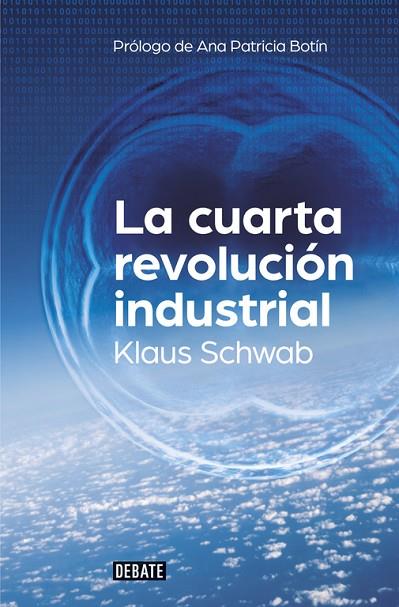 LA CUARTA REVOLUCIÓN INDUSTRIAL | 9788499926940 | SCHWAB,KLAUS | Llibreria Geli - Llibreria Online de Girona - Comprar llibres en català i castellà