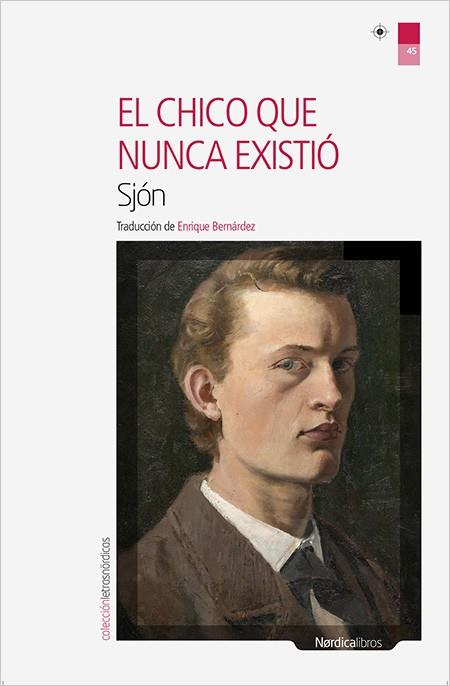 EL CHICO QUE NUNCA EXISTIÓ | 9788416440566 | SJÓN | Llibreria Geli - Llibreria Online de Girona - Comprar llibres en català i castellà