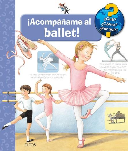 ACOMPÁÑAME AL BALLET | 9788417492250 | DORIS,RÜBEL | Llibreria Geli - Llibreria Online de Girona - Comprar llibres en català i castellà