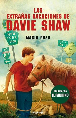 LAS EXTRAÑAS VACACIONES DE DAVIE SHAW | 9788427901100 | PUZO,MARIO | Llibreria Geli - Llibreria Online de Girona - Comprar llibres en català i castellà