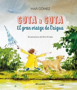 GOTA A GOTA | 9788413563749 | GÓMEZ, MAR | Libreria Geli - Librería Online de Girona - Comprar libros en catalán y castellano