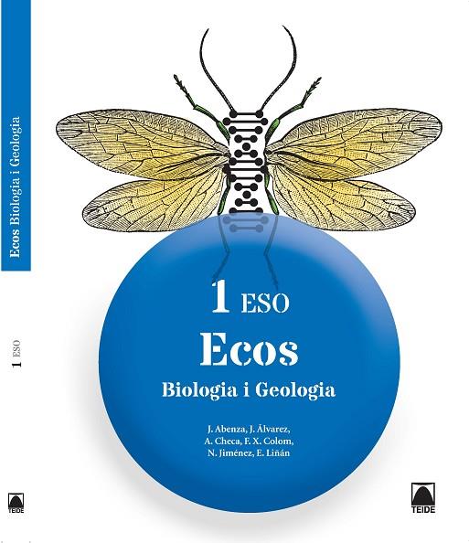 ECOS.BIOLOGIA I GEOLOGIA-1(ESO EDICIO 2015) | 9788430790289 | ABENZA JESÚS/ÁLVAREZ,JORDI/CHECA,ANDRÉS/COLOM,FRANCESC  | Llibreria Geli - Llibreria Online de Girona - Comprar llibres en català i castellà