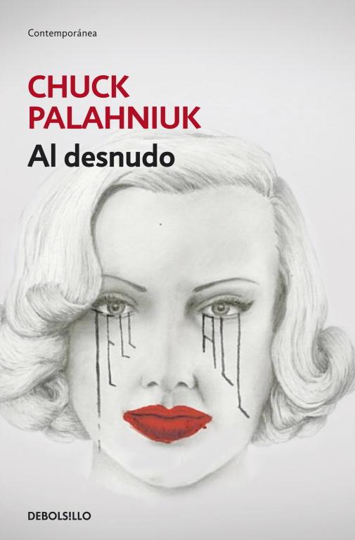 AL DESNUDO | 9788490322291 | PALAHNIUK,CHUCK | Libreria Geli - Librería Online de Girona - Comprar libros en catalán y castellano