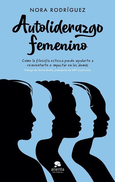 AUTOLIDERAZGO FEMENINO | 9788413441269 | RODRÍGUEZ,NORA | Libreria Geli - Librería Online de Girona - Comprar libros en catalán y castellano