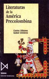 LITERATURAS DE LA AMERICA PRECOLOMBINA | 9788470902154 | VILLANES,CARLOS/CORDOVA,ISABEL | Llibreria Geli - Llibreria Online de Girona - Comprar llibres en català i castellà