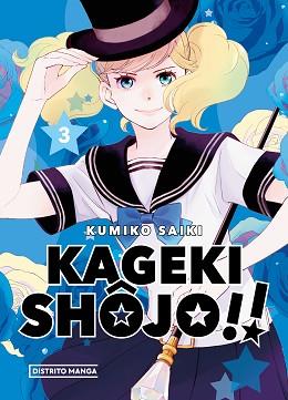 KAGEKI SHÔJO!!-3 | 9788419290793 | SAIKI, KUMIKO | Llibreria Geli - Llibreria Online de Girona - Comprar llibres en català i castellà