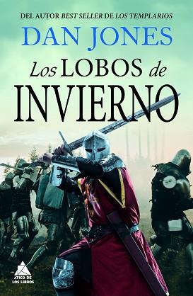 LOS LOBOS DE INVIERNO | 9788419703552 | JONES, DAN | Llibreria Geli - Llibreria Online de Girona - Comprar llibres en català i castellà