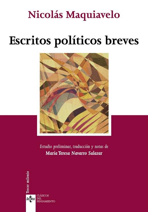 ESCRITOS POLÍTICOS BREVES | 9788430944224 | MAQUIAVELO, NICOLÁS | Libreria Geli - Librería Online de Girona - Comprar libros en catalán y castellano