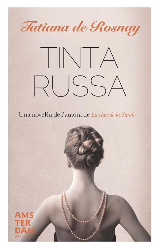 TINTA RUSSA | 9788415645405 | DE ROSNAY,TATIANA | Llibreria Geli - Llibreria Online de Girona - Comprar llibres en català i castellà