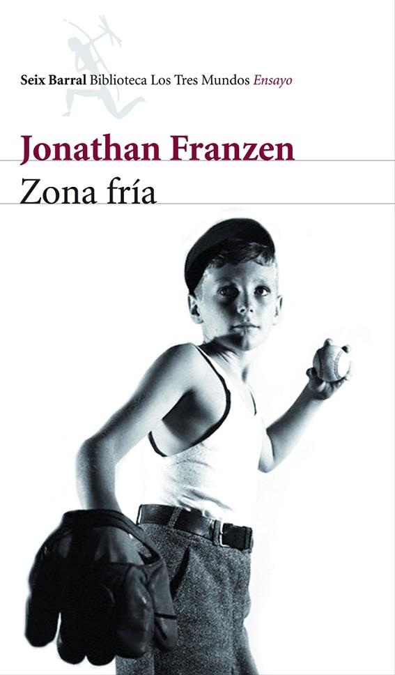 ZONA FRÍA.UNA HISTORIA PERSONAL | 9788432209062 | FRANZEN,JONATHAN | Llibreria Geli - Llibreria Online de Girona - Comprar llibres en català i castellà