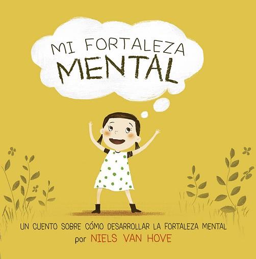 MI FORTALEZA MENTAL | 9788491454717 | VAN HOVE,NIELS | Llibreria Geli - Llibreria Online de Girona - Comprar llibres en català i castellà