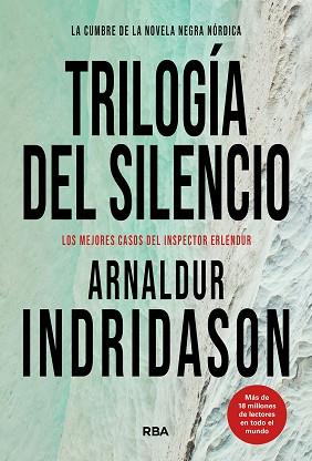 TRILOGÍA DEL SILENCIO | 9788411328357 | INDRIDASON, ARNALDUR | Llibreria Geli - Llibreria Online de Girona - Comprar llibres en català i castellà