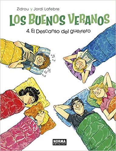 LOS BUENOS VERANOS-4.EL DESCANSO DEL GUERRERO | 9788467935868 | DROUSIE, BENOÏT (ZIDROU) | Llibreria Geli - Llibreria Online de Girona - Comprar llibres en català i castellà