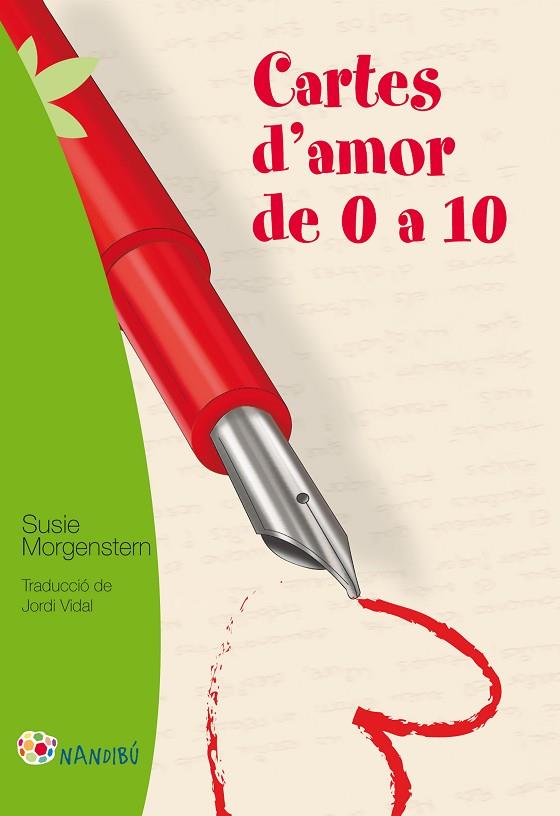 CARTES D'AMOR DE 0 A 10 | 9788499755236 | MORGENSTERN,SUSIE | Libreria Geli - Librería Online de Girona - Comprar libros en catalán y castellano