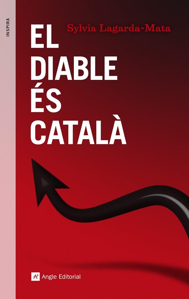 EL DIABLE ÉS CATALÀ | 9788416139248 | LAGARDA-MATA,SYLVIA | Libreria Geli - Librería Online de Girona - Comprar libros en catalán y castellano
